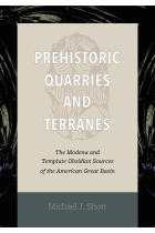 Prehistoric Quarries and Terranes: The Modena and Tempiute Obsidian Sources