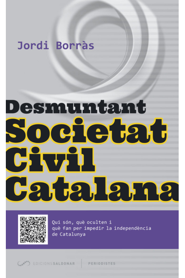 Desmuntant Societat Civil Catalana