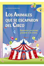 Los animales que se escaparon del circo