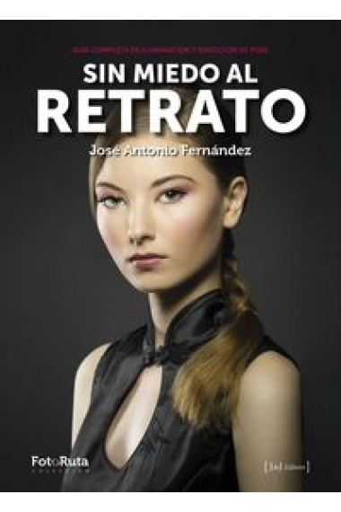 Sin miedo al retrato