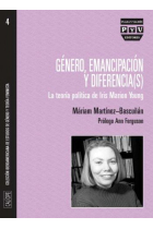 Género, emancipación y diferencia(s). La teoria politica de Iris Marion Young