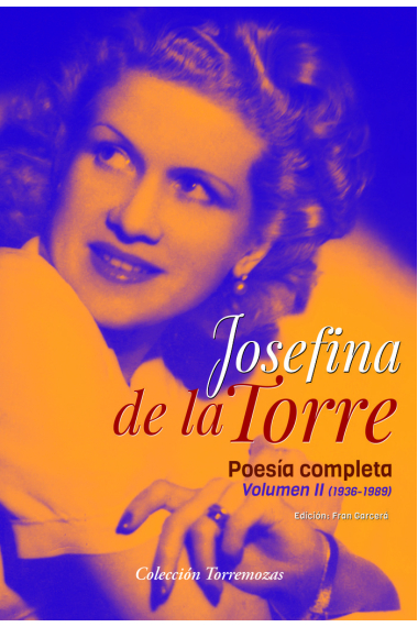 Poesia completa Josefina de la Torre Volumen 2