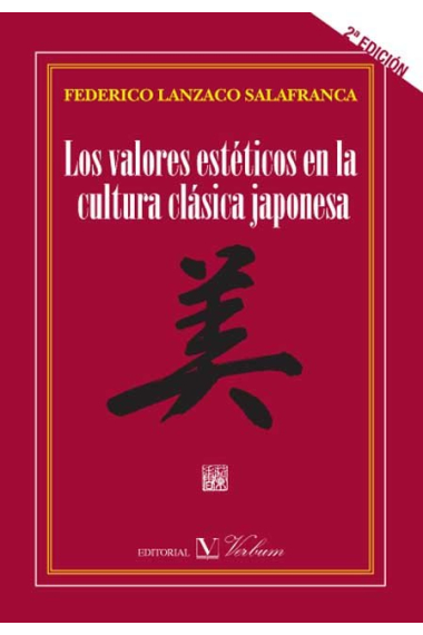 VALORES ESTETICOS EN LA CULTURA CLASICA JAPONESA, LOS