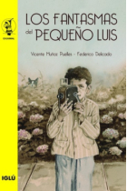 Los fantasmas del pequeño Luis