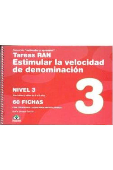 TAREAS RAN ESTIMULAR LA VELOCIDAD DE DENOMINACION - NIVEL 3