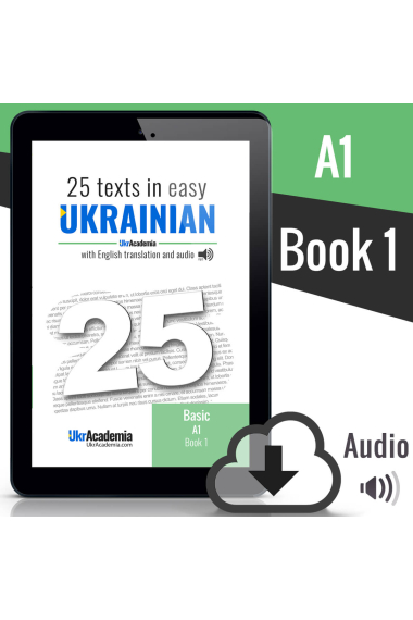 25 texts in Ukrainian. Level A1. Book 1