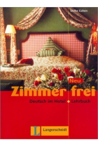 Zimmer frei Neu. Lehrbuch. Deutsch im Hotel