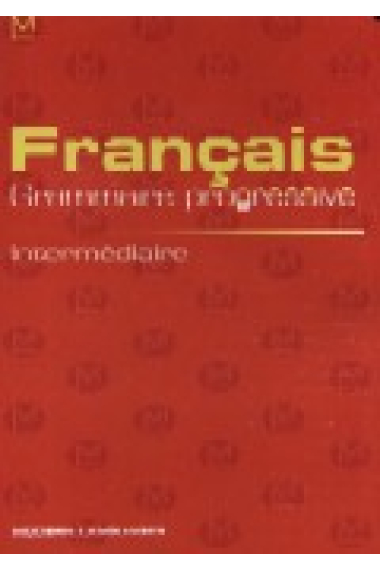 Français. Grammaire progressive Intermediaire (Con Audio-CD)