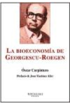 La bioeconomía de Georgescu-Roegen