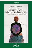 El Ser y el Otro en la ética contemporánea: feminismo, comunitarismo y posmodernismo