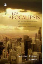 Los Apocalipsis: 45 textos apocalípticos apócrifos judíos, cristianos y gnósticos