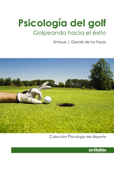 Psicologia del golf, Golpeando hacia el éxito