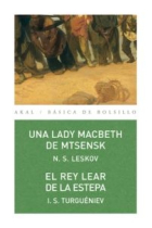 Una lady MacBeth de Mtsensk / El rey Lear de la estepa