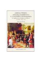 Absolutismo, afrancesamiento y constitucionalismo. La implantación del régimen local liberal (Salamanca, 1808-1814)