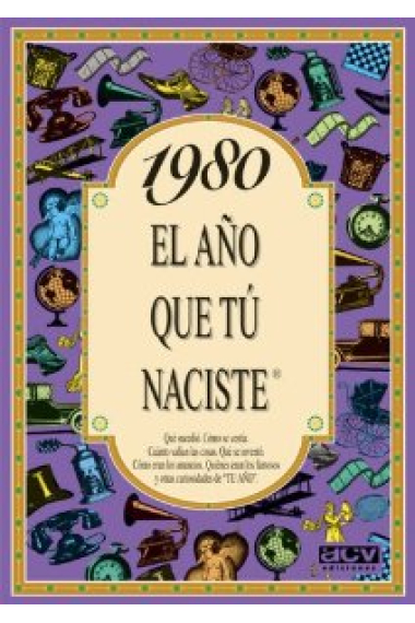 1980. El año que tú naciste