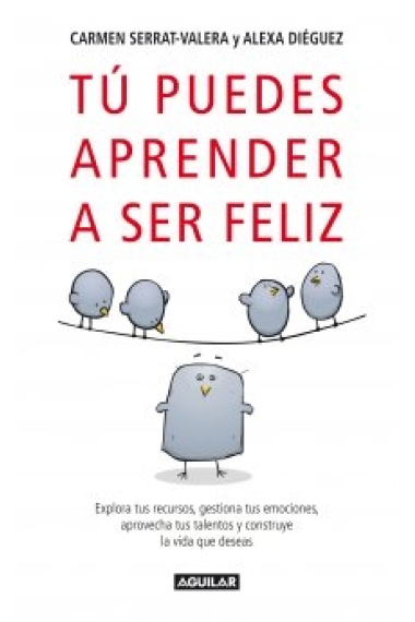 Tu puedes aprender a ser feliz