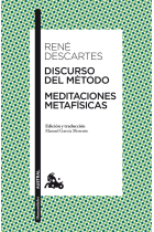 Discurso del método. Meditaciones metafísicas