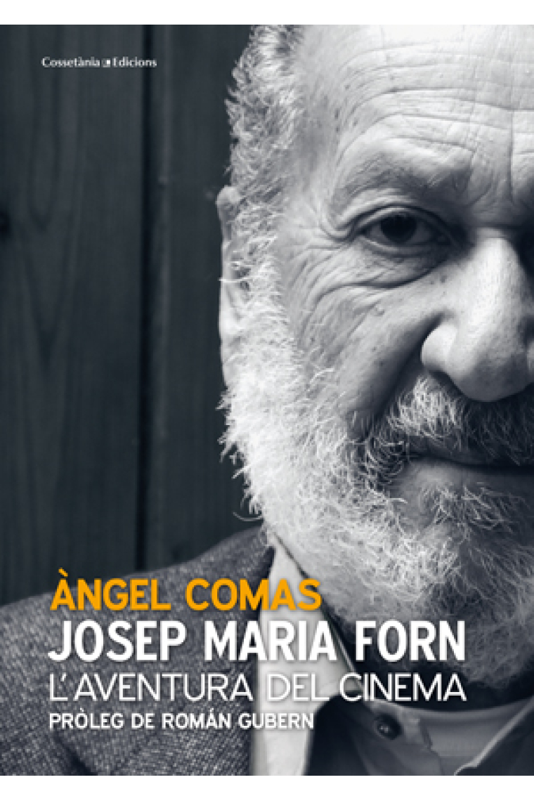 Josep Maria Forn. L'aventura del cinema