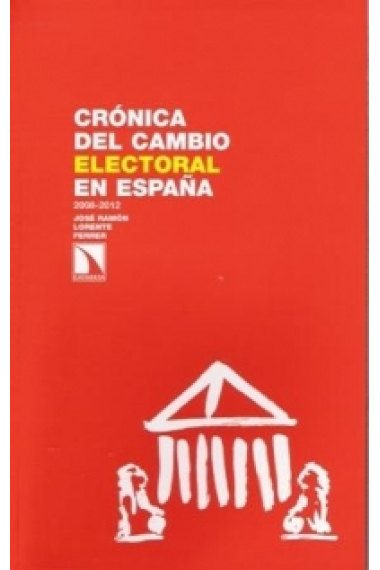 Crónica del cambio electoral en España