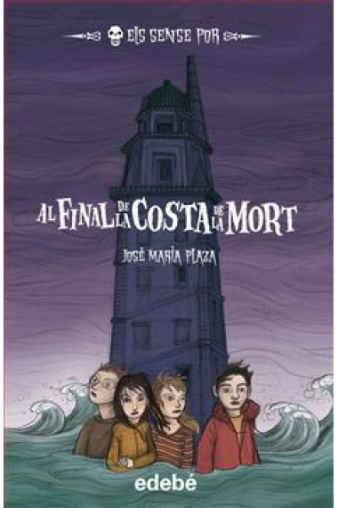 Al final de la costa de la mort (Els Sense Por)