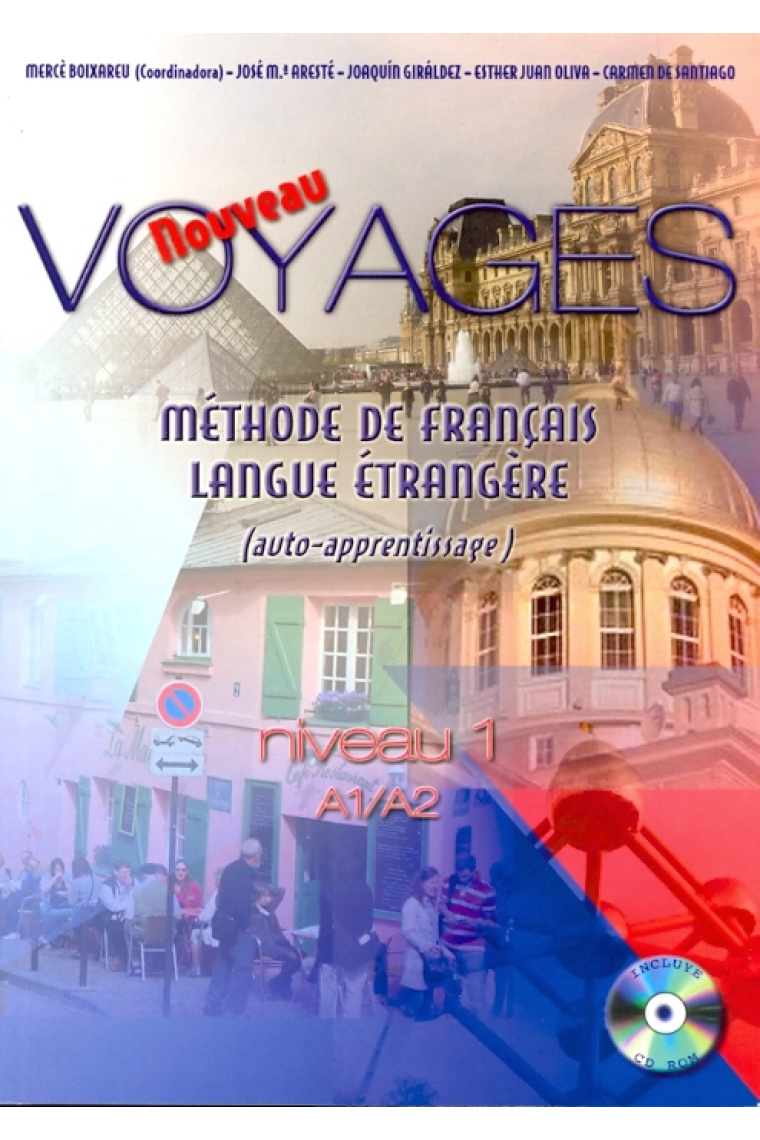 Nouveau Voyages I . Méthode de français langue étrangère (auto-apprentissage). Niveau 1 A1/A2