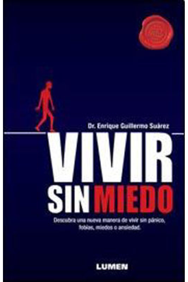 Vivir sin miedo