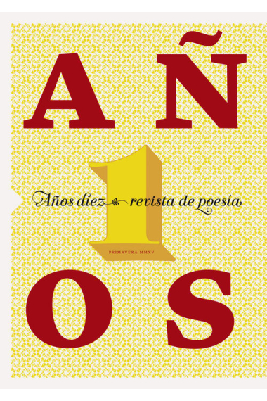 Revista de Poesía Años Diez nº 1