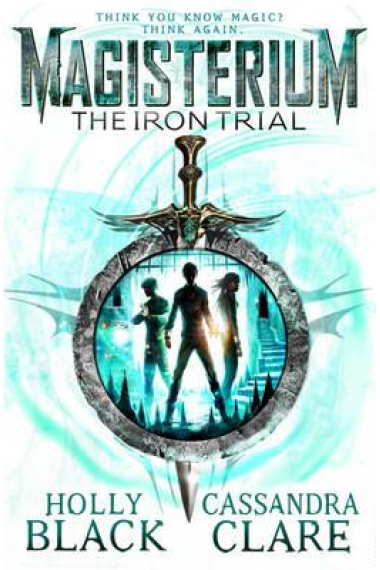 Magisterium: The Iron Trial