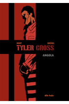 Tyler Cross 2. Angola