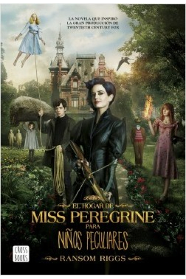 El hogar de Miss Peregrine para niños peculiares