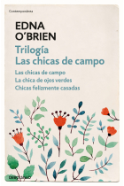 Trilogía. Las chicas de campo. La chica de ojos verdes. Chicas felizmente casadas