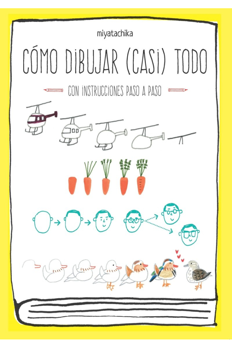 Cómo dibujar (casi) todo