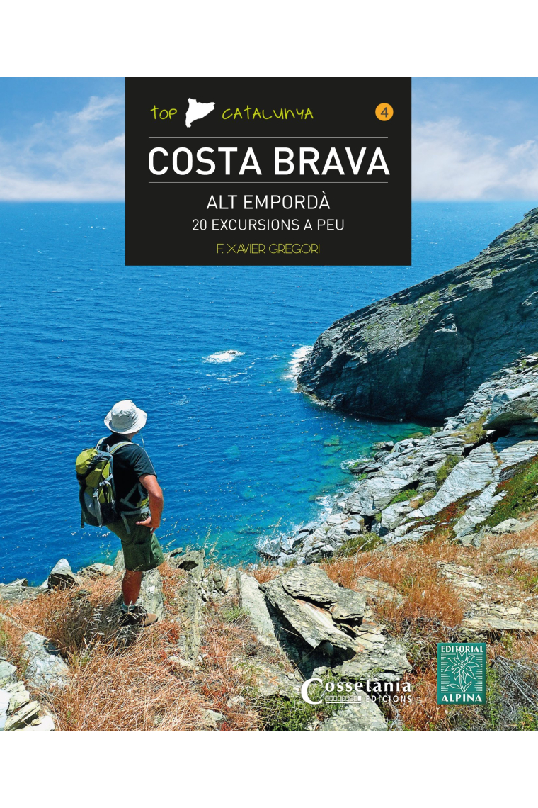 Costa Brava - Alt Empordà. 20 excursions a peu