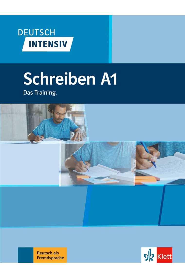 Deutsch Intensiv: Schreiben A1 - Das Training