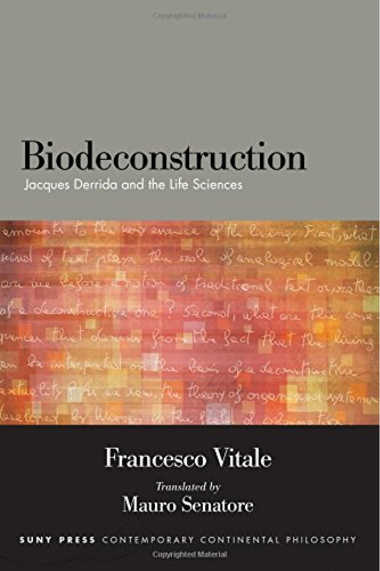 Biodeconstruction: Jacques Derrida and the Life Sciences