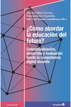 Cómo abordar la educación del futuro