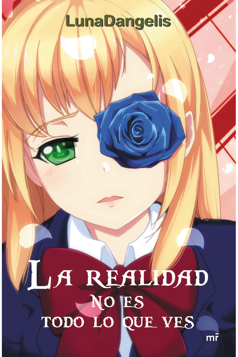 La realidad no es todo lo que ves