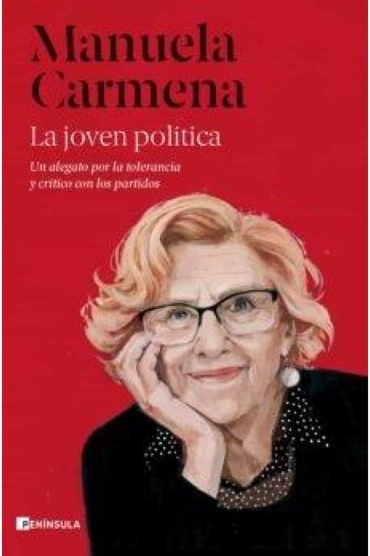 La joven política. Un alegato por la tolerancia y crítico contra los partidos