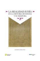 La realidad judía en la historia de España y su diáspora