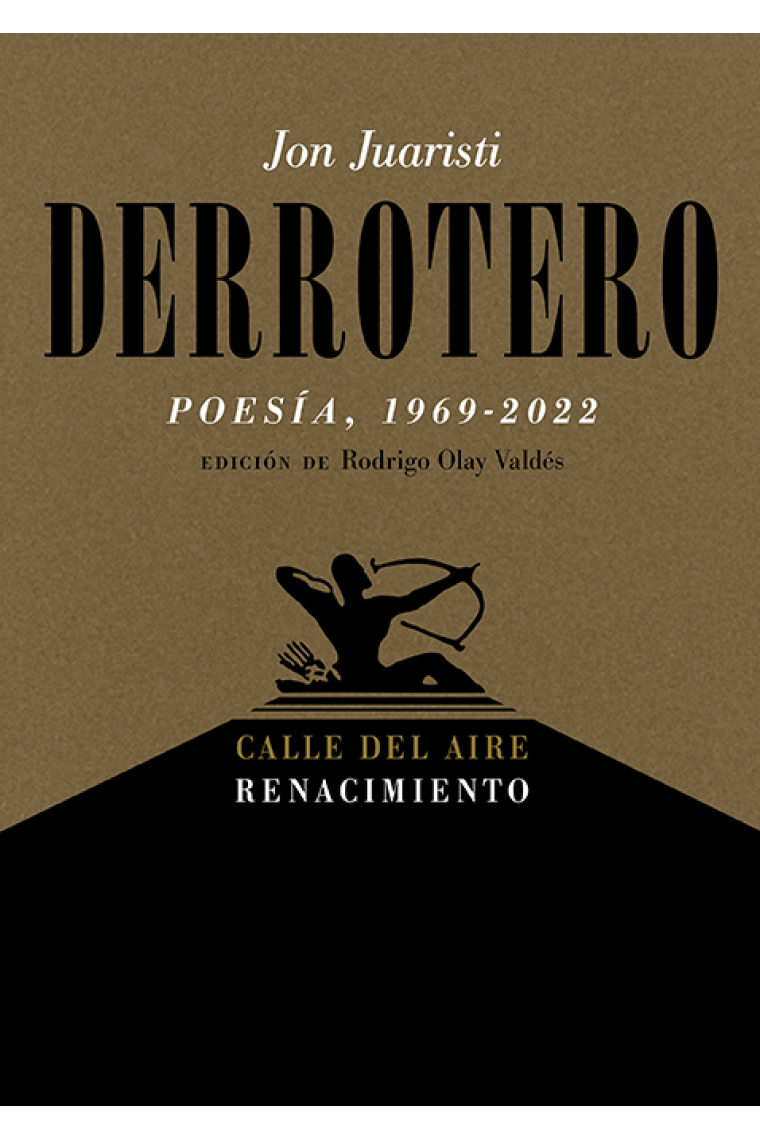 Derrotero (Poesía, 1969-2022)