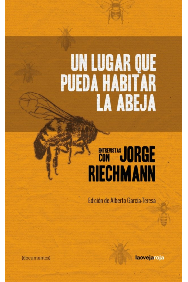 UN LUGAR QUE PUEDA HABITAR LA ABEJA