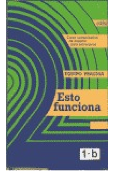 Esto funciona 1B. Curso comunicativo de español para extranjeros. [Cassette)