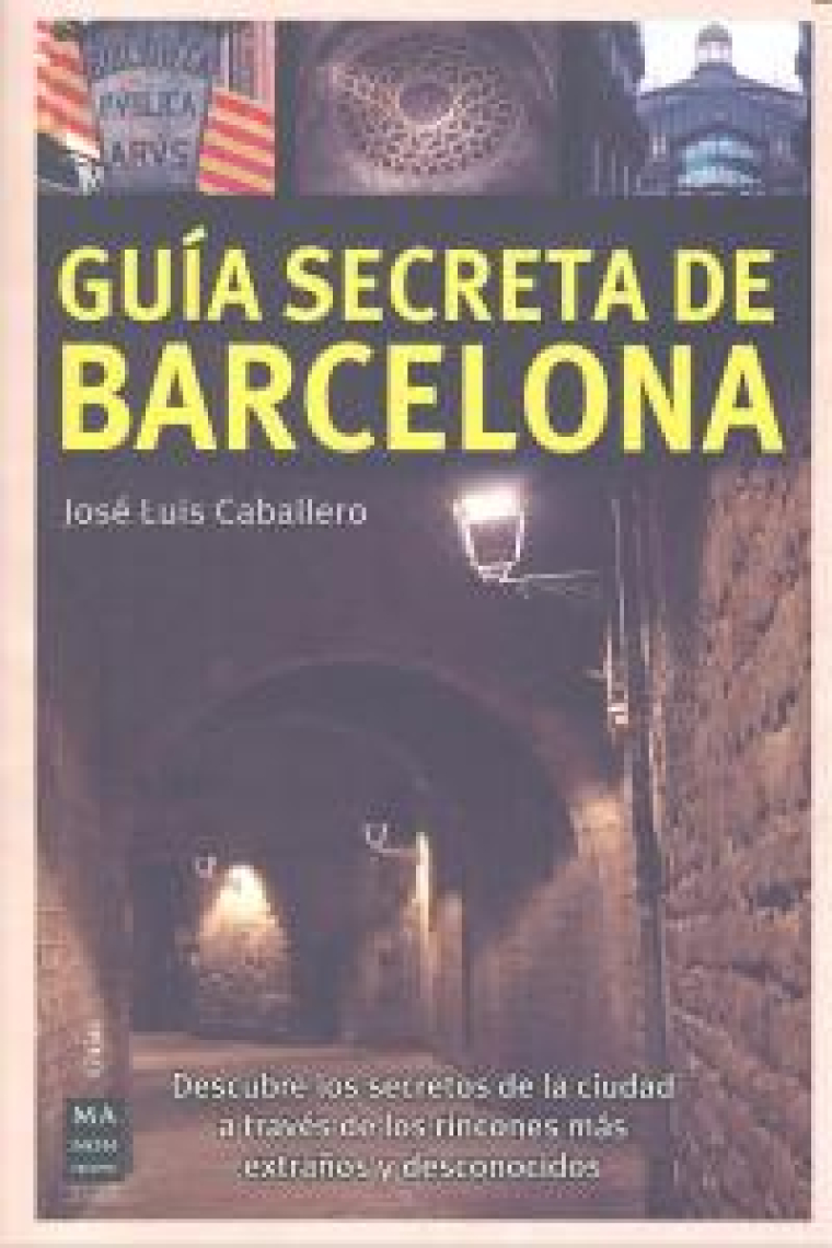 GUÍA SECRETA DE BARCELONA