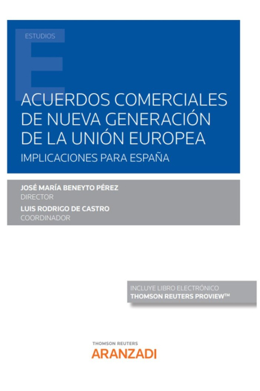 ACUERDOS COMERCIALES DE NUEVA GENERACION DE LA UNION EUROPE