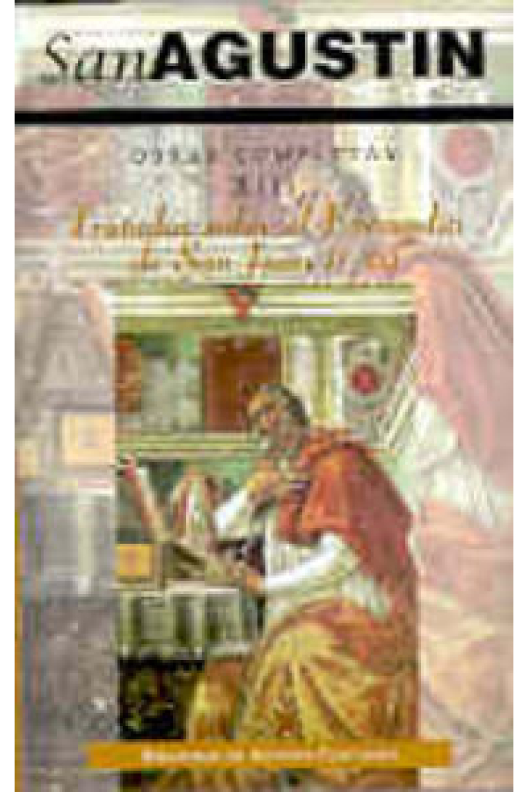 Obras completas de San Agustín. XIII: Tratados sobre el Evangelio de San Juan (1.ª): 1-35