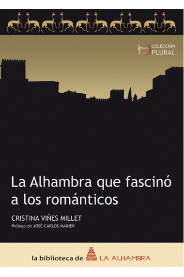 La Alhambra que fascinó a los románticos