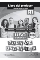 Uso escolar A1 aula de gramatica - libro del profesor