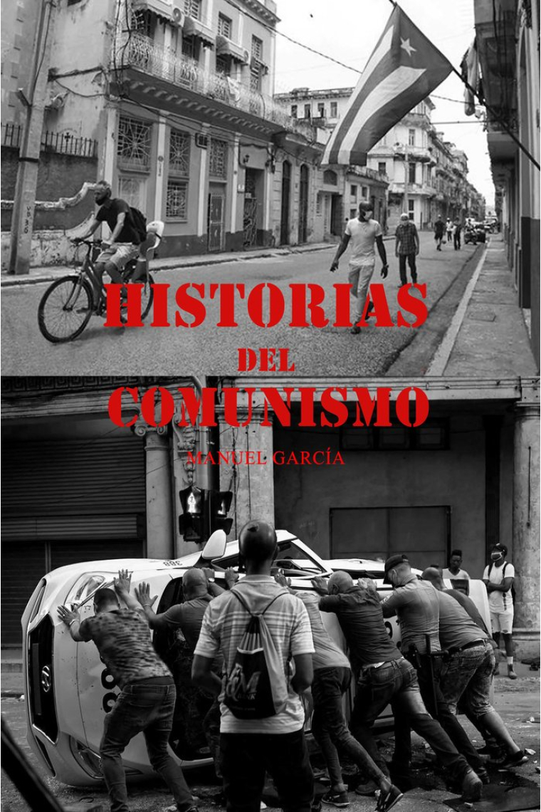 HISTORIAS DEL COMUNÍSMO