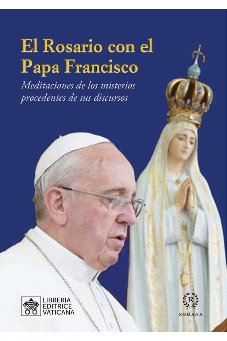 ROSARIO CON EL PAPA FRANCISCO,EL