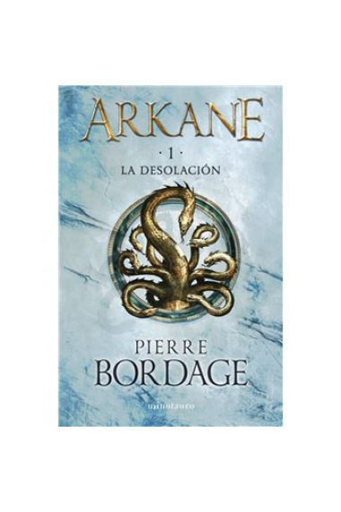 Arkane 1. La desolación